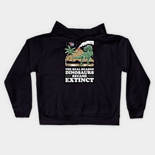 Why dinosaurs went extinct. Kids Hoodie